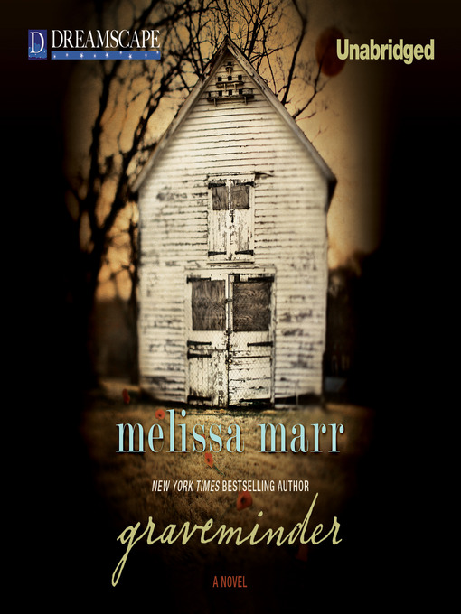 Title details for Graveminder by Melissa Marr - Available